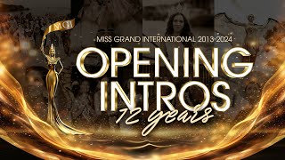 𝗔 𝗗𝗲𝗰𝗮𝗱𝗲 𝗼𝗳 𝗚𝗹𝗮𝗺𝗼𝘂𝗿  Miss Grand International Opening Highlights 20132024 [upl. by Mclaughlin]