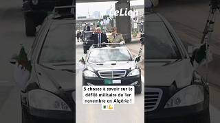 Cinq choses à savoir sur le défilé militaire du 1er novembre en Algérie  🇩🇿💪 الجزائر algerie [upl. by Abroms]