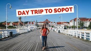 SOPOT TRAVEL GUIDE  Top Things to do in Sopot on a Day Trip from Gdansk Poland [upl. by Malory782]