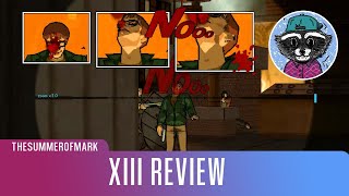 XIII Review  The Forgotten Comic Book FPS [upl. by Eiznekcam]