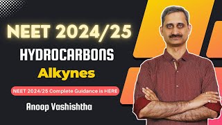 Hydrocarbons  Alkynes Reactions  NEET 202425  Anoop Sir  Chemistry [upl. by Vola]