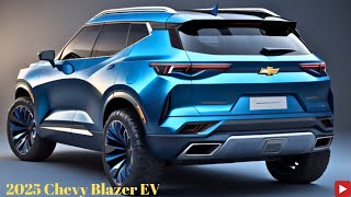 AMAZING  2025 New Chevy Blazer EV Reveal  Detail Exterior amp Specs  Release Date amp Price [upl. by Thorr]