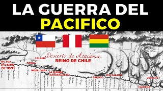 CHILE VS BOLIVIA y PERÚ 31 sorprendentes datos de la GUERRA DEL PACIFICO [upl. by Niamor]