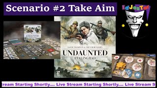 Undaunted Stalingrad Scenario 2 Take Aim Solo Playthrough [upl. by Arymat245]