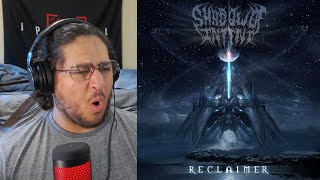 Reclaimer  Shadow of Intent Full Album ReactionReview [upl. by Nivrae417]