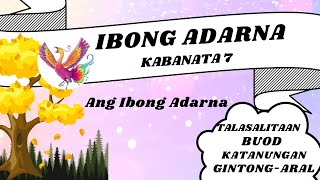 IBONG ADARNA KABANATA 7 TALASALITAANBUODKATANUNGAN AT GINTONG ARAL [upl. by Willms]