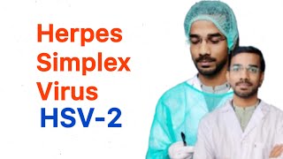 Herpes Simplex Virus  2 HSV  Clinical Manifestations [upl. by Doowron]