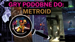 Najlepsze gry podobne do METROID [upl. by Yruam24]