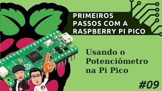 Usando o Potenciômetro na Pi Pico [upl. by Aseneg]