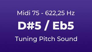 D5 or Eb5 Tuning Pitch  62225 Hz  Midi Key 75 [upl. by Adlei]