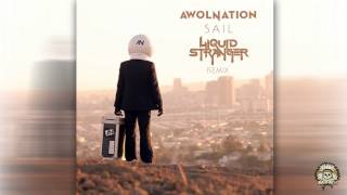 AWOLNATION  SAIL LIQUID STRANGER REMIX [upl. by Ishmael]