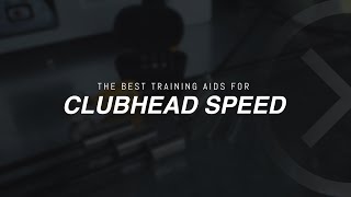 The BEST CLUBHEAD SPEED Training Aids  Swing Faster amp Hit the Ball Longer [upl. by Dyraj]