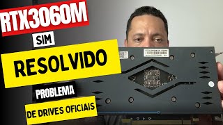 RTX 3060M E RTX3070M COMO INSTALAR DRIVES ATUALIZADOS NVIDIA 52698 [upl. by Carnahan]