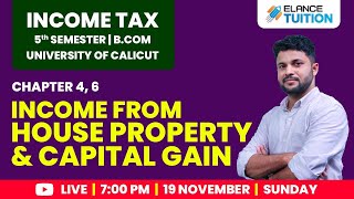 Income from House Property amp Capital Gain  Income Tax Crash Course  5th Semester  Elance Tuition [upl. by Anairt244]