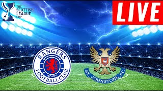 Rangers vs St Johnstone Live Score  Scottish League Cup 2024  Full Match Streaming [upl. by Meldoh248]