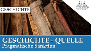 Pragmatische Sanktion  Quellenstelle RECHTSGESCHICHTE [upl. by Vadnee]