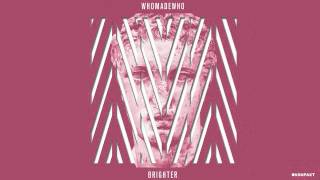 WhoMadeWho  Inside World Brighter Album [upl. by Mccallion]