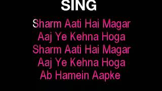 Unwind  Sharm Aati Hain Magar Karaoke With Lyrics  Padosan  Lata Mangeshkar [upl. by Aremaj]