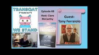 Transqat Episode 68 Tony Ferraiolo [upl. by Eetnahs950]