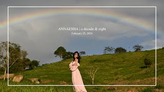 ANNAESHA  a decade amp eight  SaveTheDate Video [upl. by Arvo]