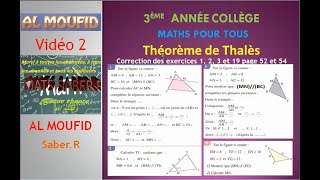 3ème Année Collège Théorème de Thalès Correction d’Exercices 1 2 3 et 19 p 52 ALMOUFID Vidéo 2 [upl. by Kusin]