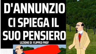 DAnnunzio ci spiega il suo pensiero in 4 minuti [upl. by Qahsi]