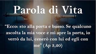 Parola di Vita Novembre 2018  Ecco sto alla porta e busso Se qualcuno ascolta la mia voce [upl. by Grory849]