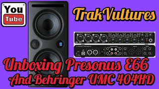 Unboxing Presonus E66 and Behringer UPhoria404hd [upl. by Zerla]