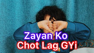 Zayan Ko Chot Lag Gyi  Busy Din [upl. by Hizar]