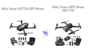 Holy Stone HS720 vs HS175D Which Drone is Better for You 🚁📷 [upl. by Jaynes]