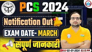 UP PCS 2024 Notification Out 🔥 PCS Exam Date Full Info By Ankit Bhati Sir [upl. by Yleoj533]