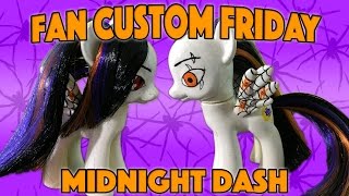 MIDNIGHT DASH  Fan Custom Friday 9  HALLOWEEN EDITION  Custom OC Pony Giveaway FCF [upl. by Painter]