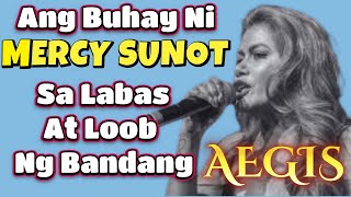 ANG BUHAY NI MERCY SUNOT SA LABAS AT LOOB NG AEGIS [upl. by Awjan485]