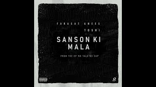 Farasat Anees  Sanson Ki Mala feat TOSHI  LoFi [upl. by Shutz]