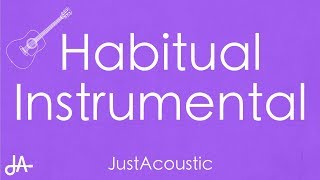 Habitual  Justin Bieber Acoustic Instrumental [upl. by Sykleb831]