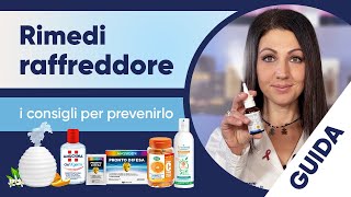 Rimedi raffreddore i consigli per prevenirlo [upl. by Moshell]