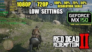 MX 150  Red Dead Redemption 2  1080p 720p and lower resolution scale [upl. by Ahsayn]