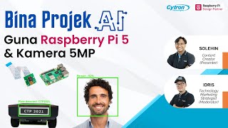 Raspberry Pi 5 Anniversary Bina projek AI guna Raspberry Pi 5 dan kamera 5MP [upl. by Lenoil]