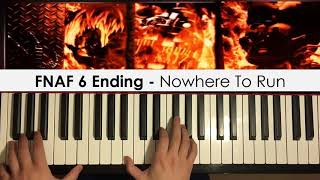 FNAF 6 Ending Music  Nowhere To Run Piano Cover  Patreon Dedication 433 [upl. by Philips430]