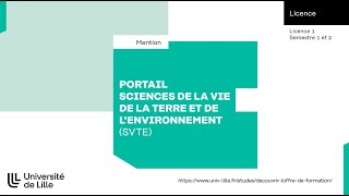 ULILLE  LICENCES  licence Portail Sciences de la Vie de la Terre et Environnement SVTE [upl. by Ithaman]