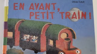 EN AVANT PETIT TRAIN [upl. by Ynohtnakram]