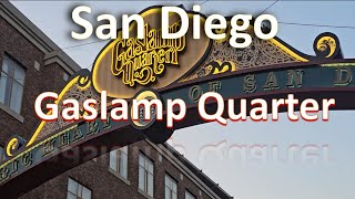 Gaslamp Quarter Historic Point of San Diego Near Civic Center [upl. by Reynolds318]