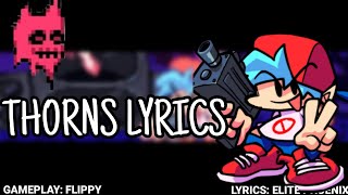 Thorns FNF  Lyrics vid [upl. by Okkin]