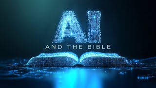 AI and the Bible [upl. by Marc855]