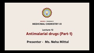 Medicinal Chemistry III  Antimalarial Drugs Part1 AKTU Digital Education [upl. by Anyg729]