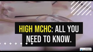 High MCHC All You Need To Know [upl. by Bozuwa]