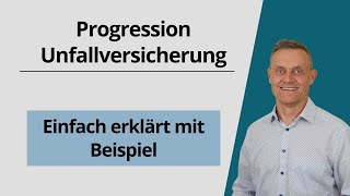 Unfallversicherung Progression berechnen  einfach erklärt und Vergleich 225 350 500 [upl. by Nomled]