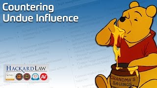 Countering Undue Influence  CA Estate Litigation [upl. by Enirehtak685]