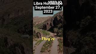 Libra Horoscope September 27 2023  Wealthy Surprises Career Opportunities librahoroscope libra [upl. by Prentice]