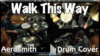 Aerosmith  Walk This Way Drum Cover [upl. by Oramug]